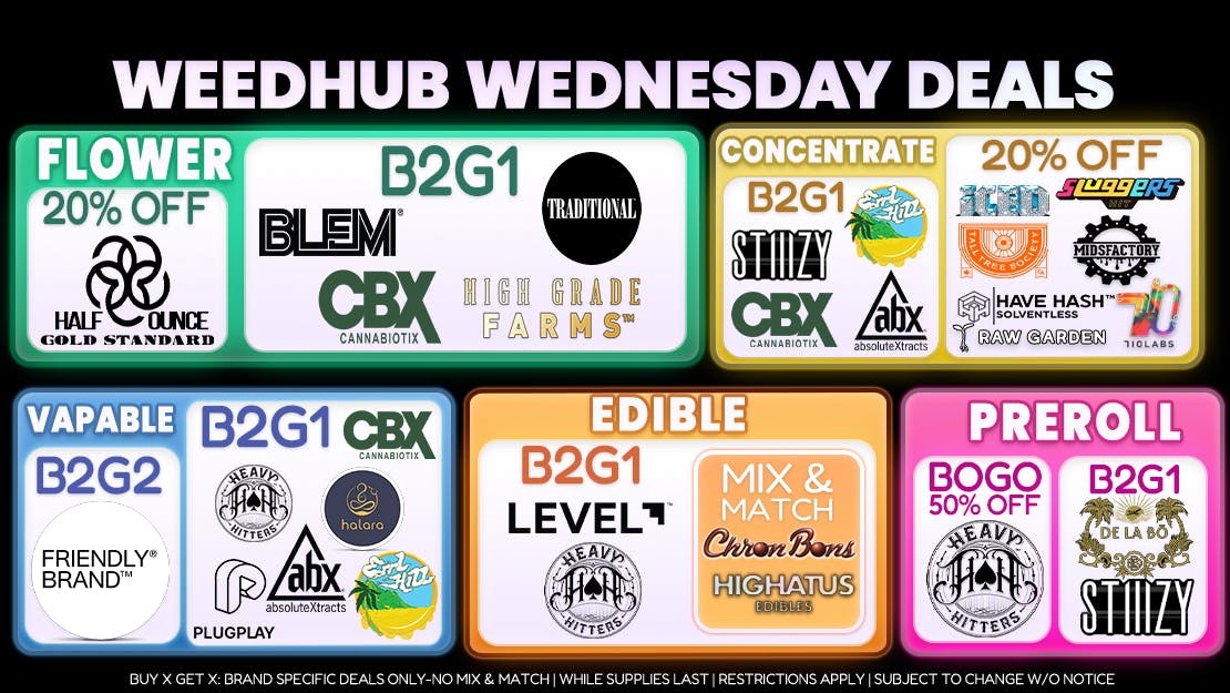 WeedHub Wednesday Deals - Weedhub