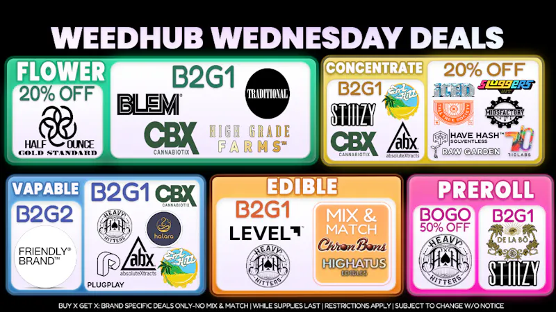 WeedHub Wednesday Deals - Weedhub