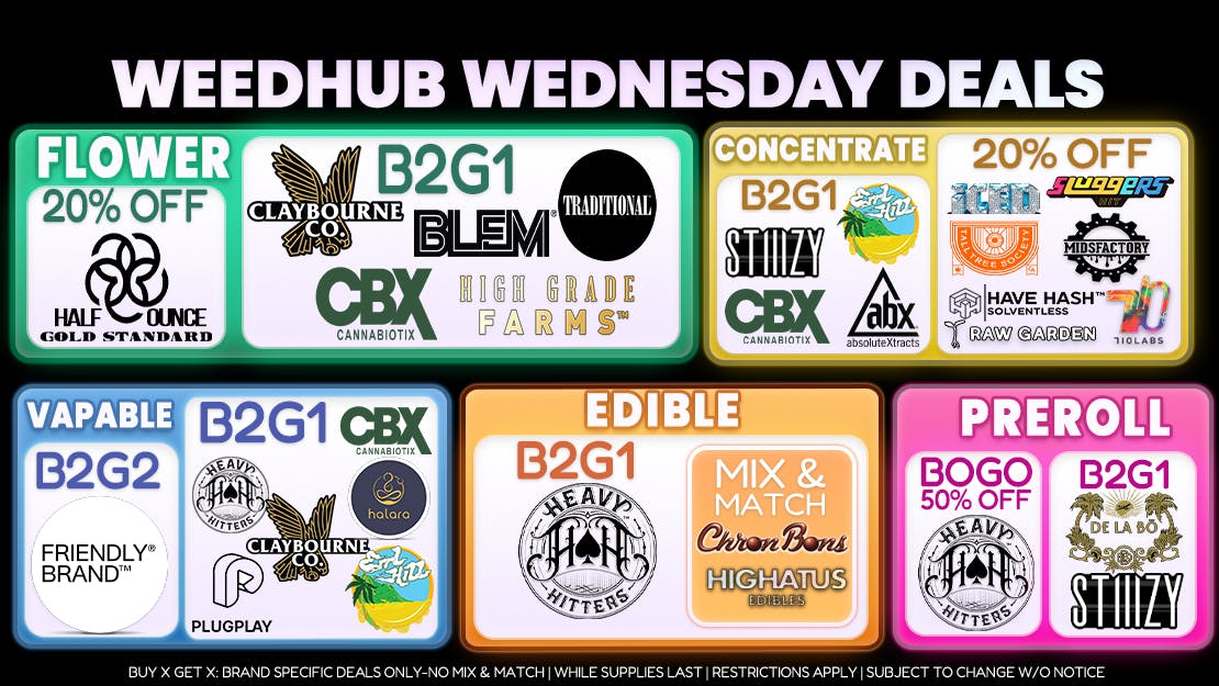 WeedHub Dispensary Wednesday Deals - Weedhub