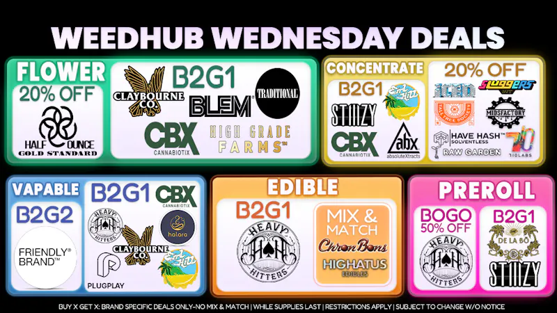 WeedHub Wednesday Deals - Weedhub