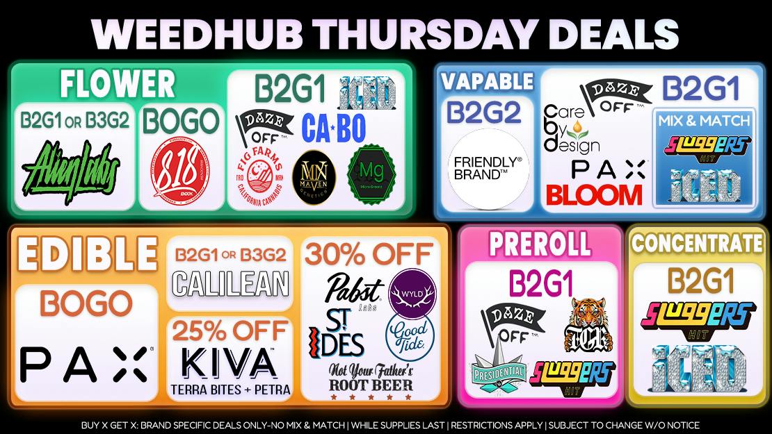 WeedHub Dispensary Thursday Deals - Weedhub