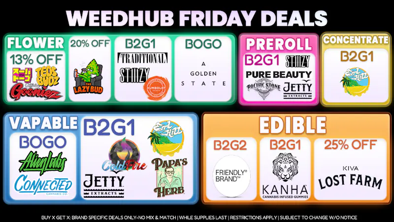 WeedHub Friday Deals - Weedhub