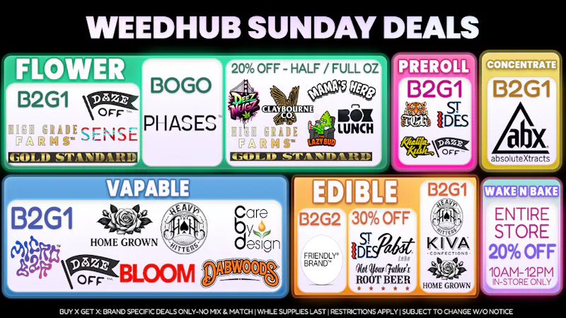 WeedHub Sunday Deals - Weedhub