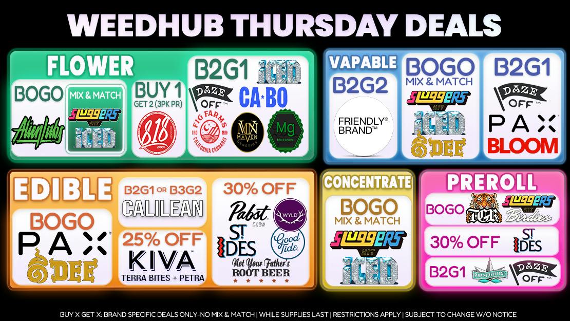 WeedHub Thursday Deals - Weedhub