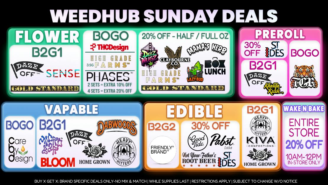 WeedHub Sunday Deals - Weedhub