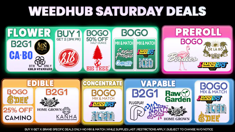 WeedHub Saturday Deals - Weedhub
