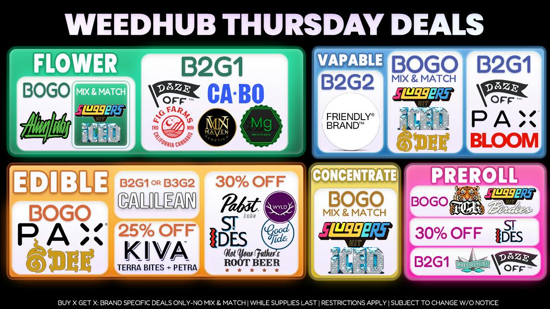 WeedHub Dispensary Thursday Deals - Weedhub