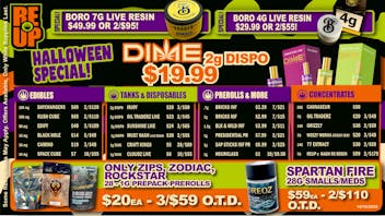 RE-UP Cannabis Dispensary 🎃 RE-UP SPOOKY DEALS: DIME 2G $19.99 • ALL OTD 🍬