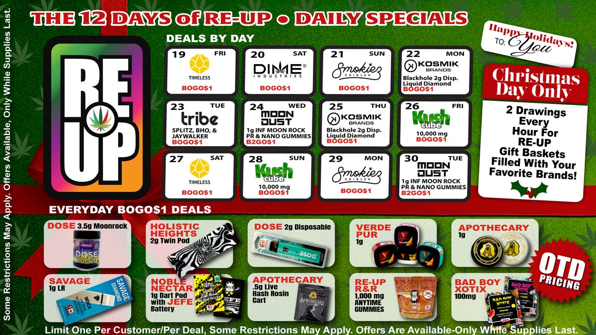 RE-UP Dispensary Muskogee 🎄 THE 12 DAYS OF RE-UP — DAILY SPECIALS 🎁