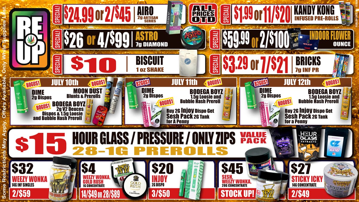 RE-UP Cannabis Dispensary 💥Sunday & Timeless 1G Dispos BOGO$1!!!💥