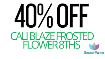 Bacco Farms Cali Blaze 40% off