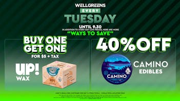 Wellgreens - Chula Vista - Marijuana Weed Dispensary Every Tuesday until 09/30