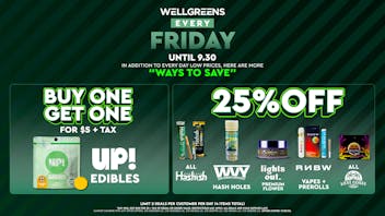 Wellgreens - La Mesa - Marijuana Weed Dispensary Every Friday until 09/30