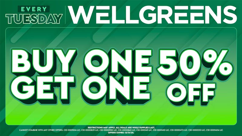 Wellgreens - Kearny Mesa - Marijuana Weed Dispensary Every Tuesday until 12/31