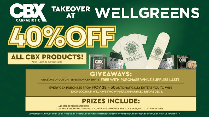 Wellgreens - La Mesa - Marijuana Weed Dispensary CBX Takeover Until 11/30
