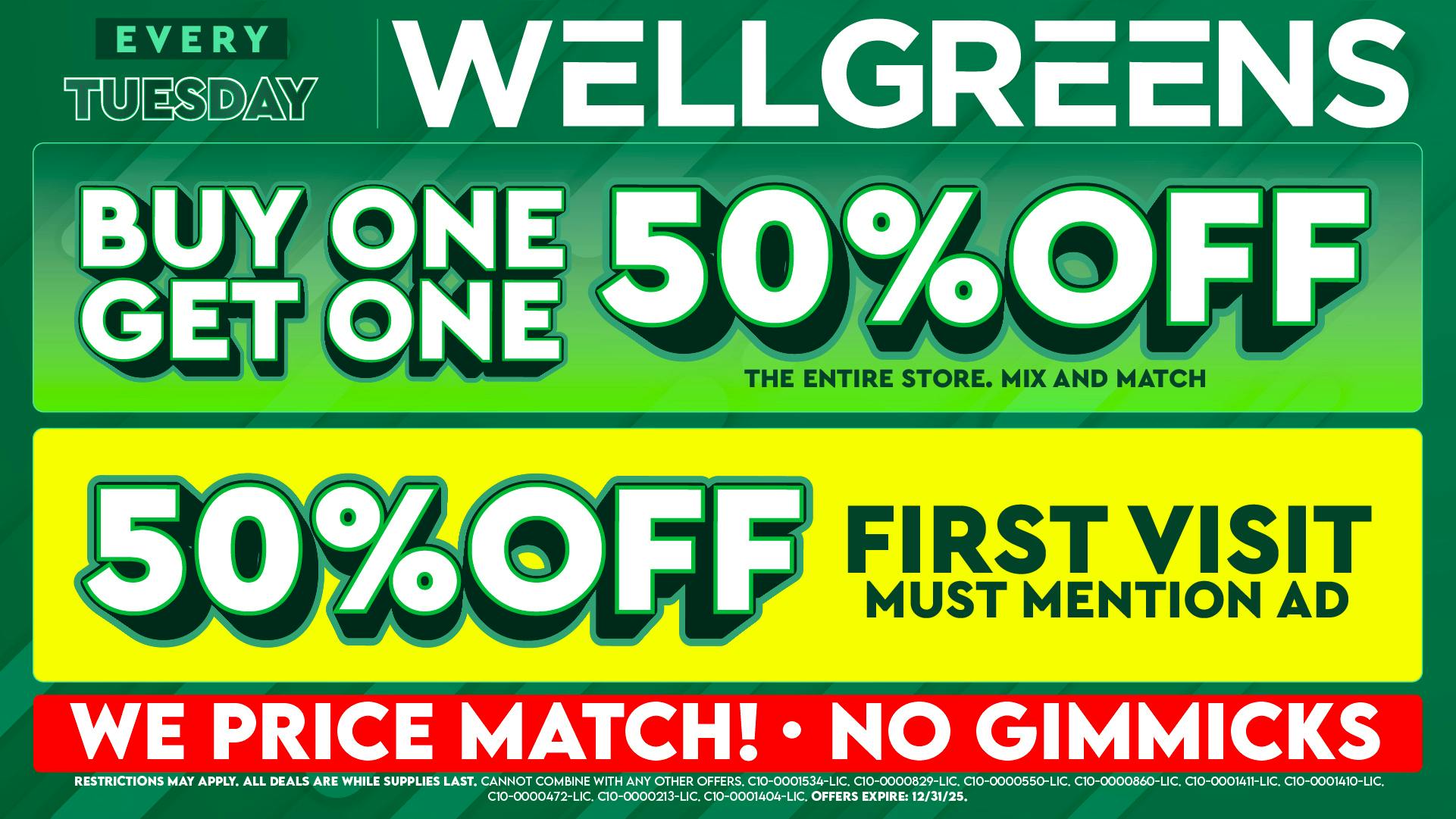 Wellgreens - Kearny Mesa - Marijuana Weed Dispensary Every Tuesday Until 12/31