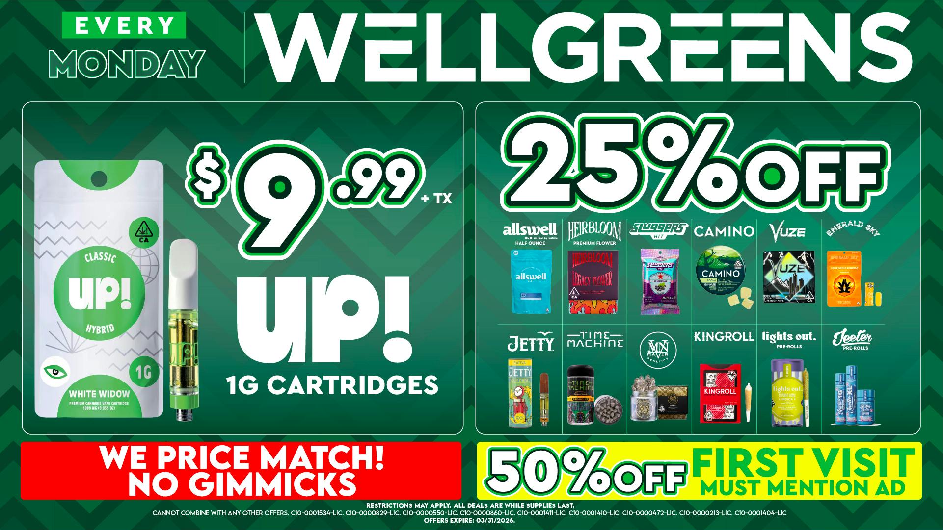 Wellgreens - Kearny Mesa - Marijuana Weed Dispensary Every Monday until 03/31