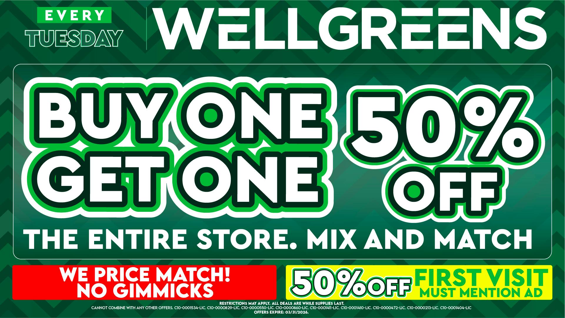 Wellgreens - La Mesa - Marijuana Weed Dispensary Every Tuesday until 03/31