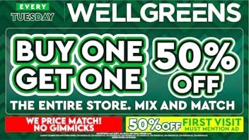 Wellgreens - Pacific Beach - Marijuana Weed Dispensary Every Tuesday until 03/31