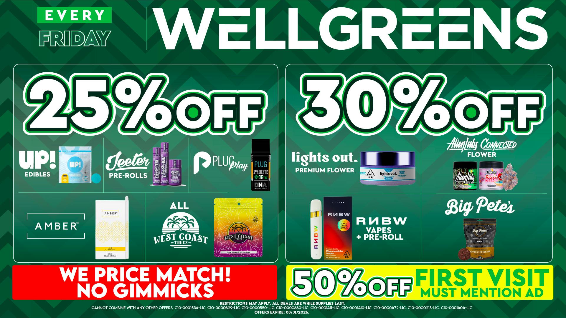 Wellgreens - Lemon Grove - Marijuana Weed Dispensary Every Friday until 03/31