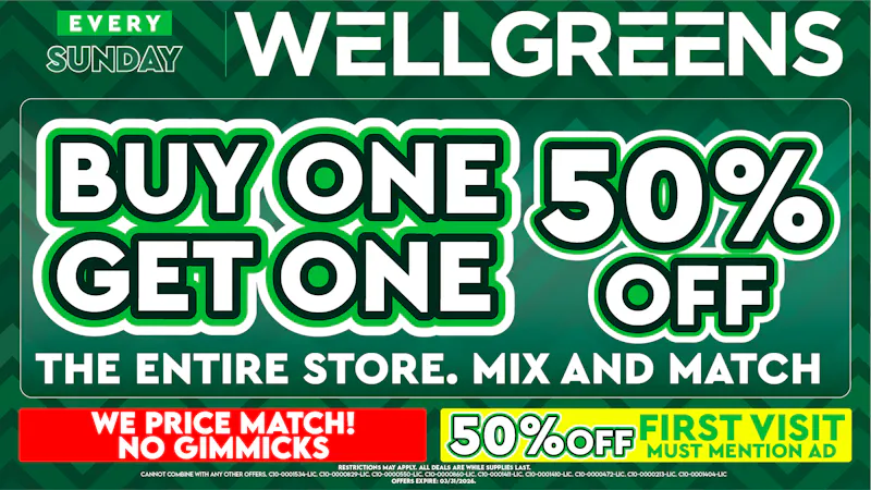 Wellgreens - Encinitas - Marijuana Weed Dispensary Every Sunday until 03/31