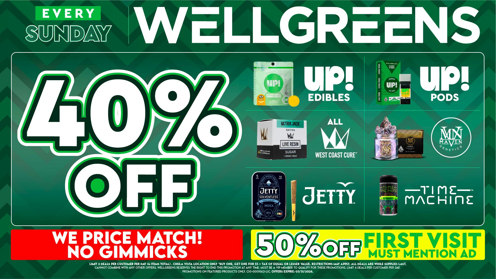 Wellgreens - Chula Vista - Marijuana Weed Dispensary Every Sunday until 03/31