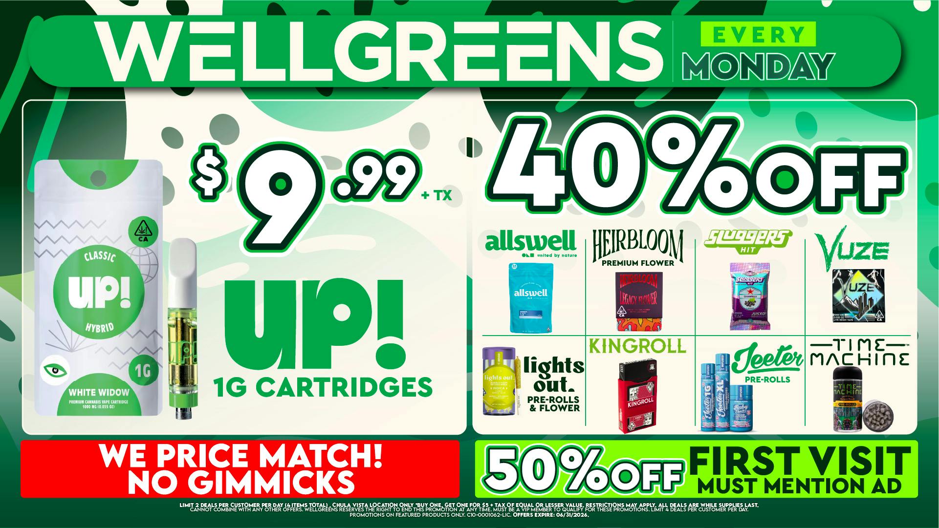 Wellgreens - Chula Vista - Marijuana Weed Dispensary Every Monday until 6/30