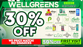 Wellgreens - Kearny Mesa - Marijuana Weed Dispensary Every Saturday until 6/30