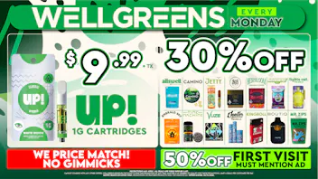 Wellgreens - Pacific Beach - Marijuana Weed Dispensary Every Monday until 6/30