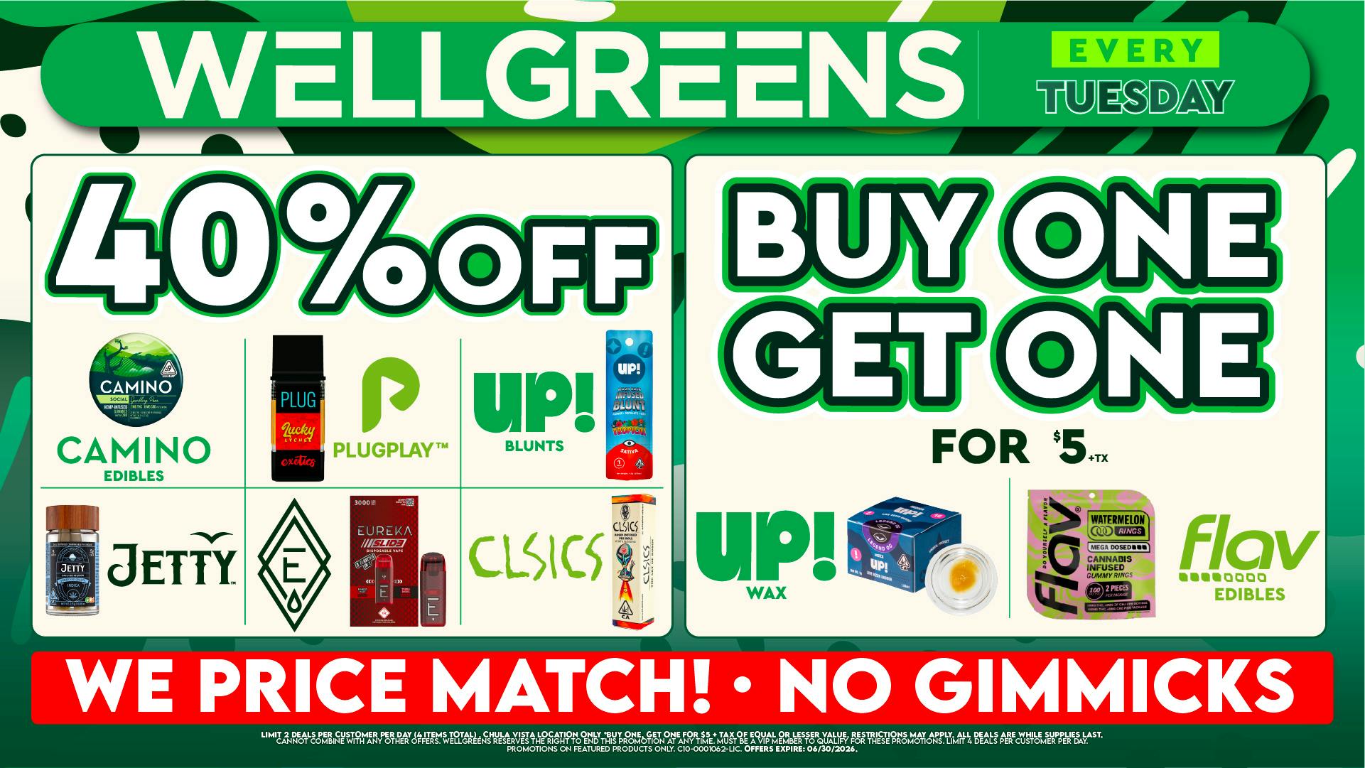 Wellgreens - Chula Vista - Marijuana Weed Dispensary Every Tuesday Until 6/30