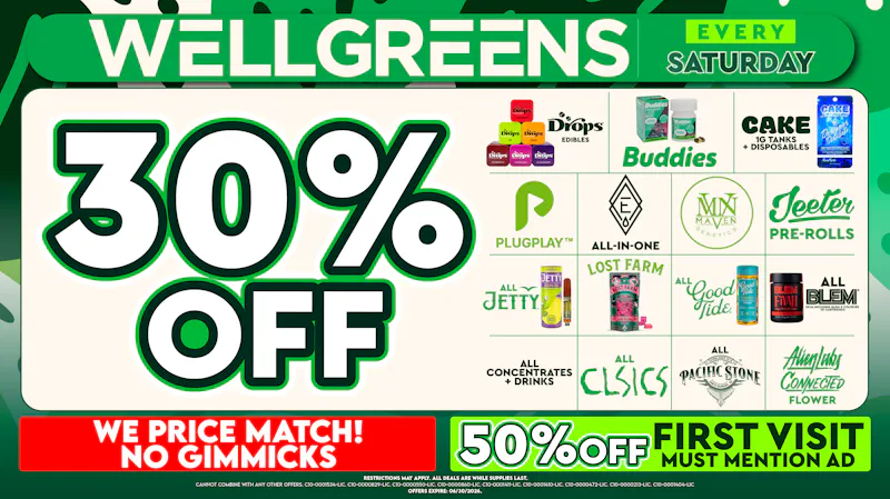 Wellgreens - City Heights / Normal Heights - Marijuana Weed Dispensary Every Saturday until 6/30