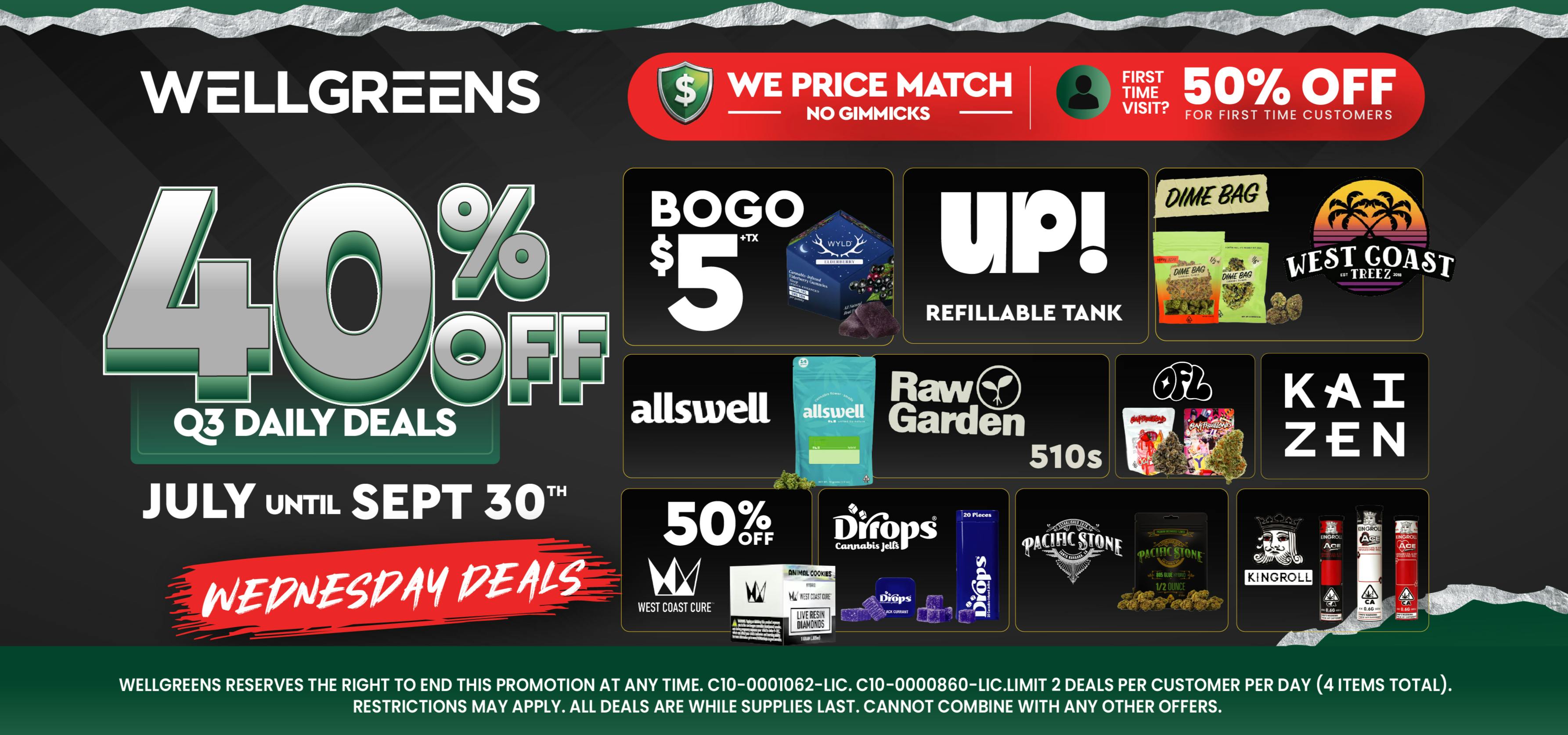 Wellgreens - Chula Vista - Marijuana Weed Dispensary Every Wednesday Until 9/30