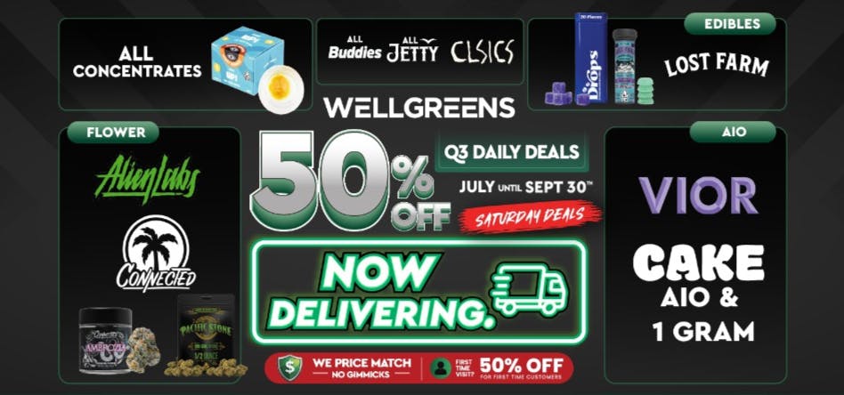 Wellgreens - Lemon Grove - Marijuana Weed Dispensary Every Saturday Until 9/30