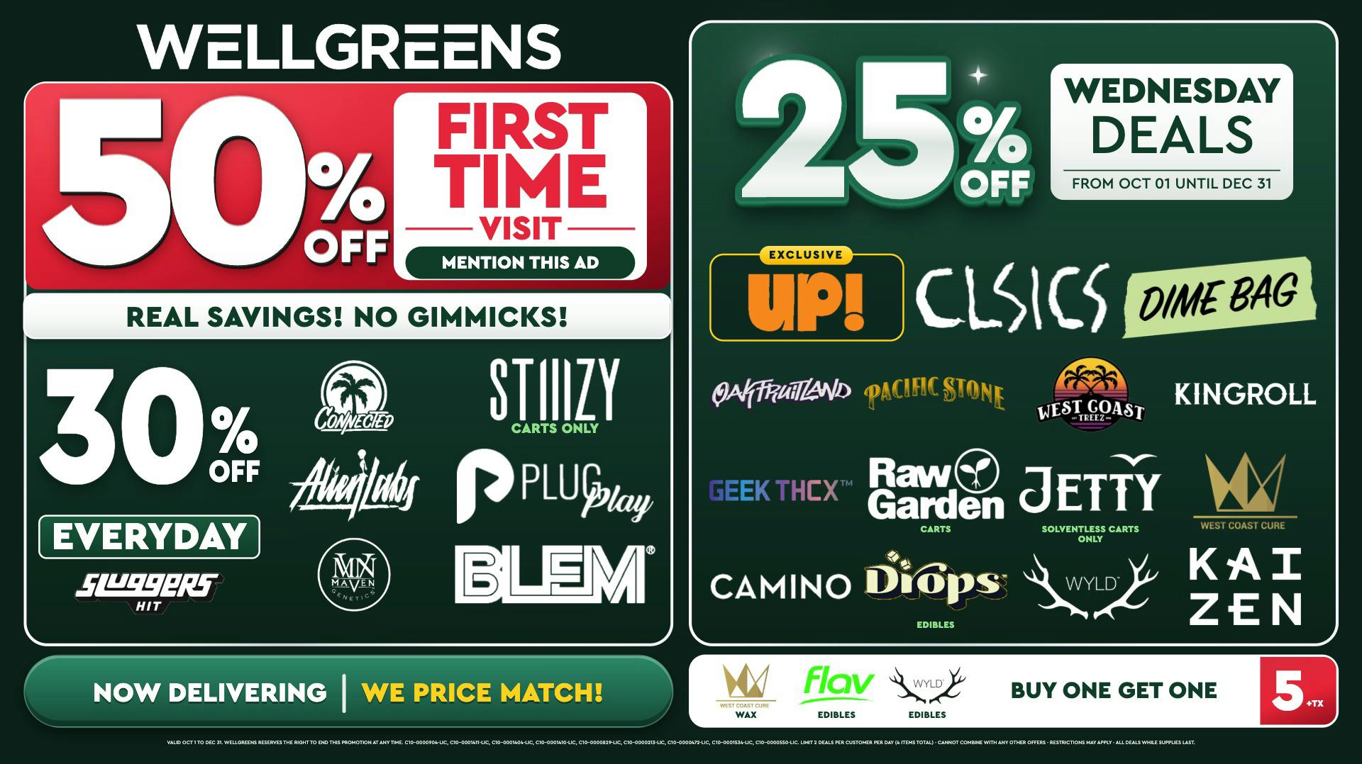 Wellgreens - University Ave- Marijuana Weed Dispensary Every Wednesday Until 12/31
