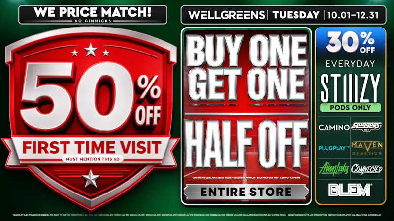 Wellgreens - Pacific Beach - Marijuana Weed Dispensary Every Tuesday Until 12/31