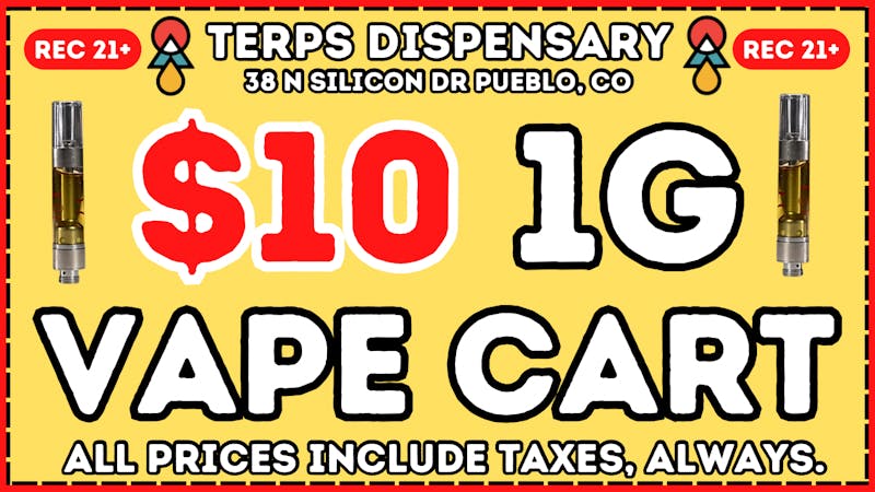Terps Dispensary Pueblo $10 1G Carts🍯 Taxes Always Included!