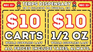 Terps Dispensary Pueblo FLASH SALE! SAVE NOW AT TERPS!
