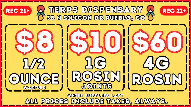 Terps Dispensary Pueblo SPOOKY LOW PRICES! Save Now!