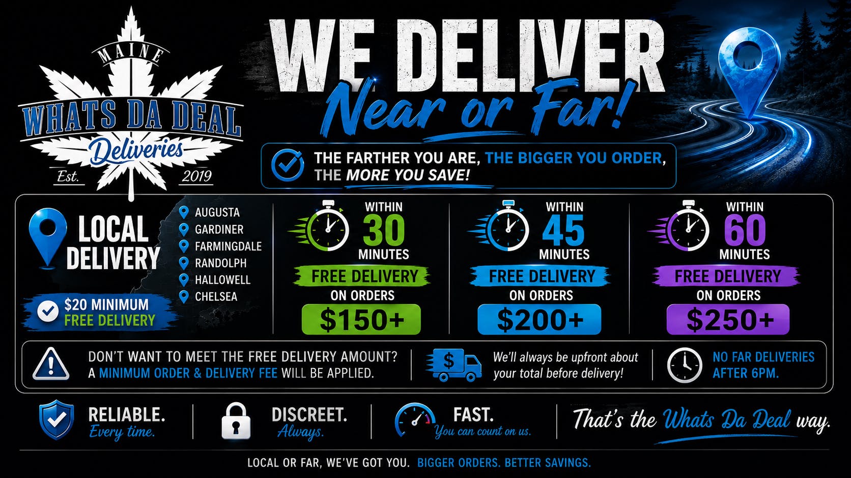 What’s Da Deal What’s Da Deal Long Distance Delivery!