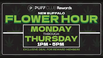 PUFF New Buffalo - RECREATION 21+ -NOW OPEN! 🚨!!FLOWER HOUR!!!🚨