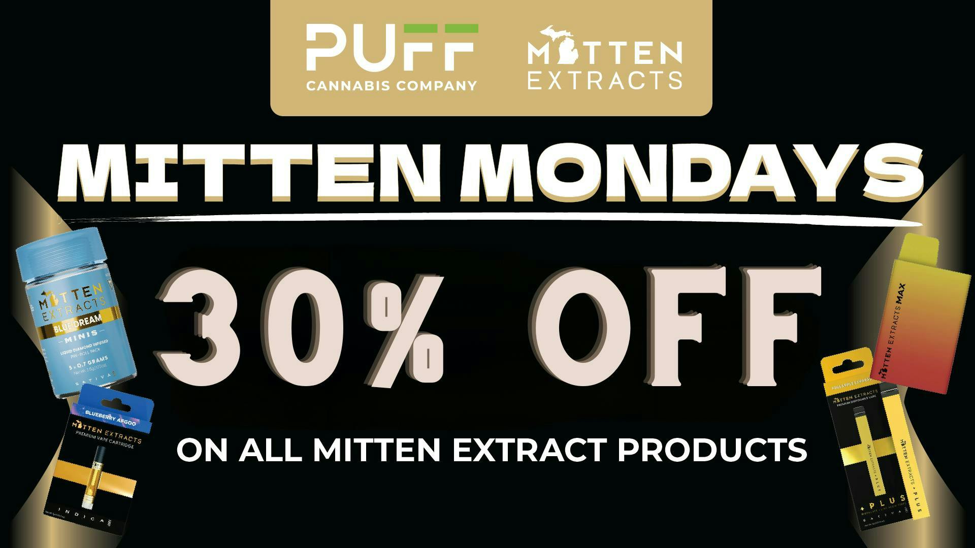 PUFF Oscoda - RECREATIONAL 21+ Mitten Mondays!!