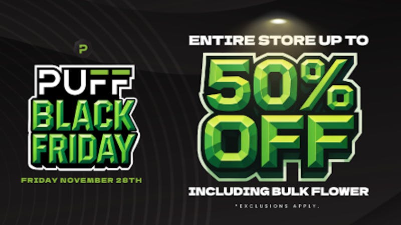 PUFF Madison Heights - Recreational 21+ 🖤💨PUFF BLACK FRIDAY 💨🖤