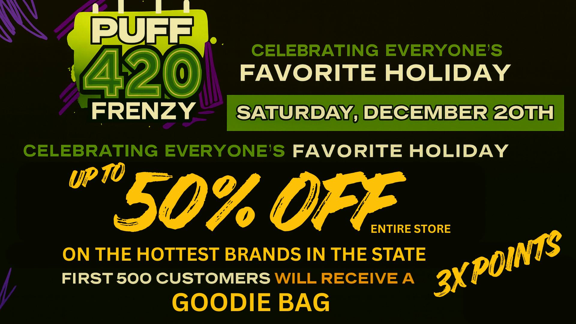 PUFF New Buffalo - RECREATION 21+ -NOW OPEN! DECEMBER 20th, 420 FRENZY, STORE UP TO 50% OFF!!!!