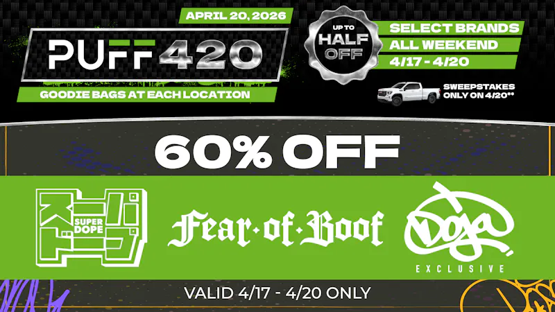 PUFF New Buffalo - RECREATION 21+ -NOW OPEN! 60% OFF FEAR OF BOOF!