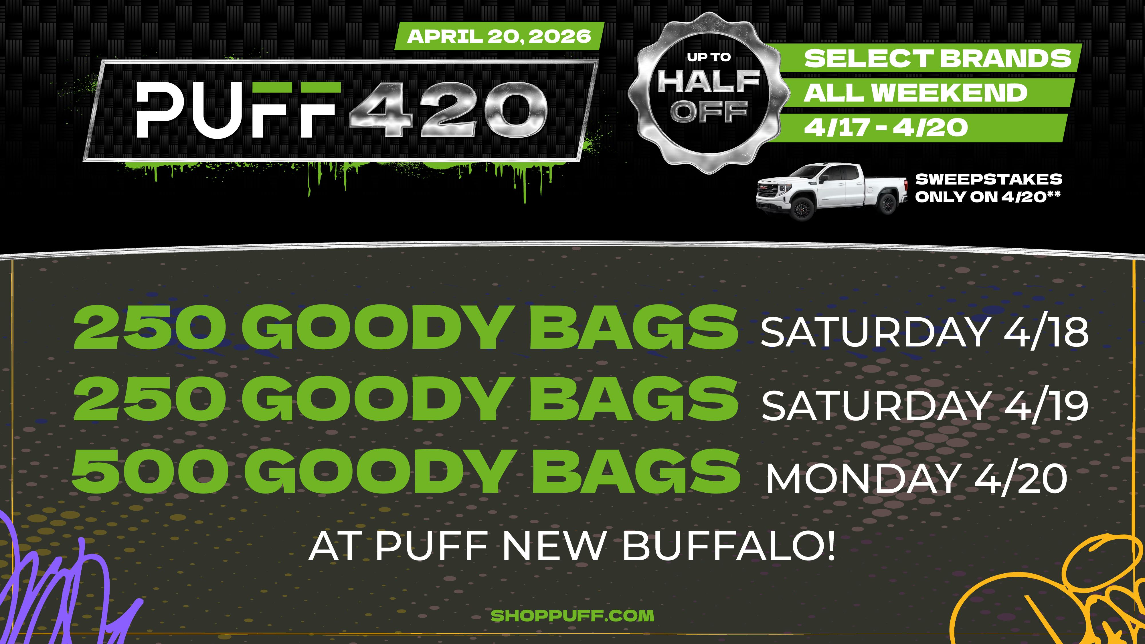PUFF New Buffalo - RECREATION 21+ -NOW OPEN! 250 GOODIE BAGS SATURDAY AND 250 GOODIE BAGS SUNDA
