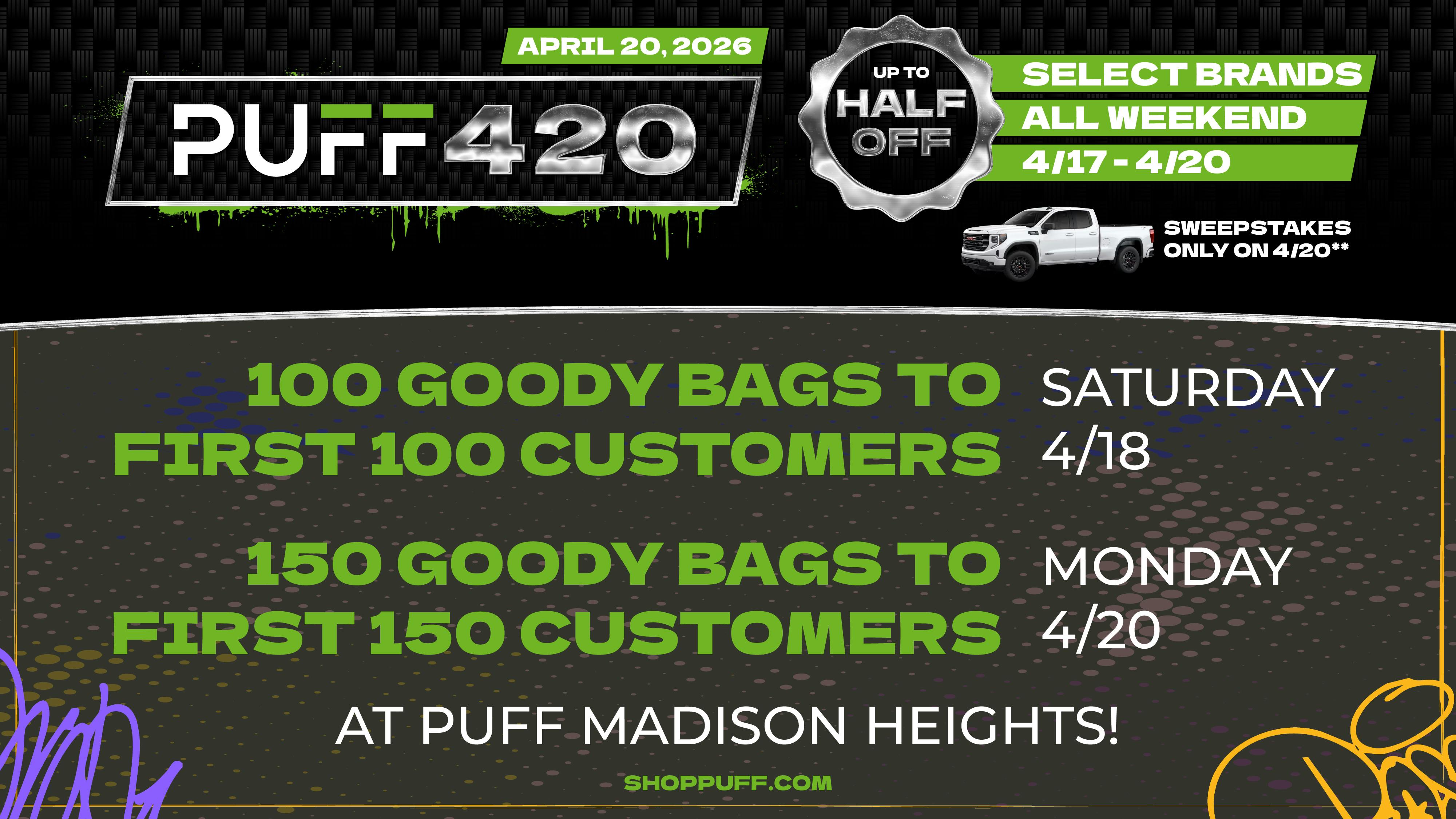 PUFF Madison Heights - Recreational 21+ 420 GOODIE BAGS
