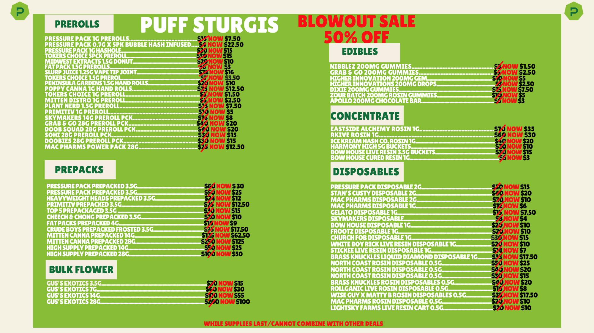 PUFF Sturgis - RECREATIONAL 21+ 🚨50% OFF BLOWOUT SALE!