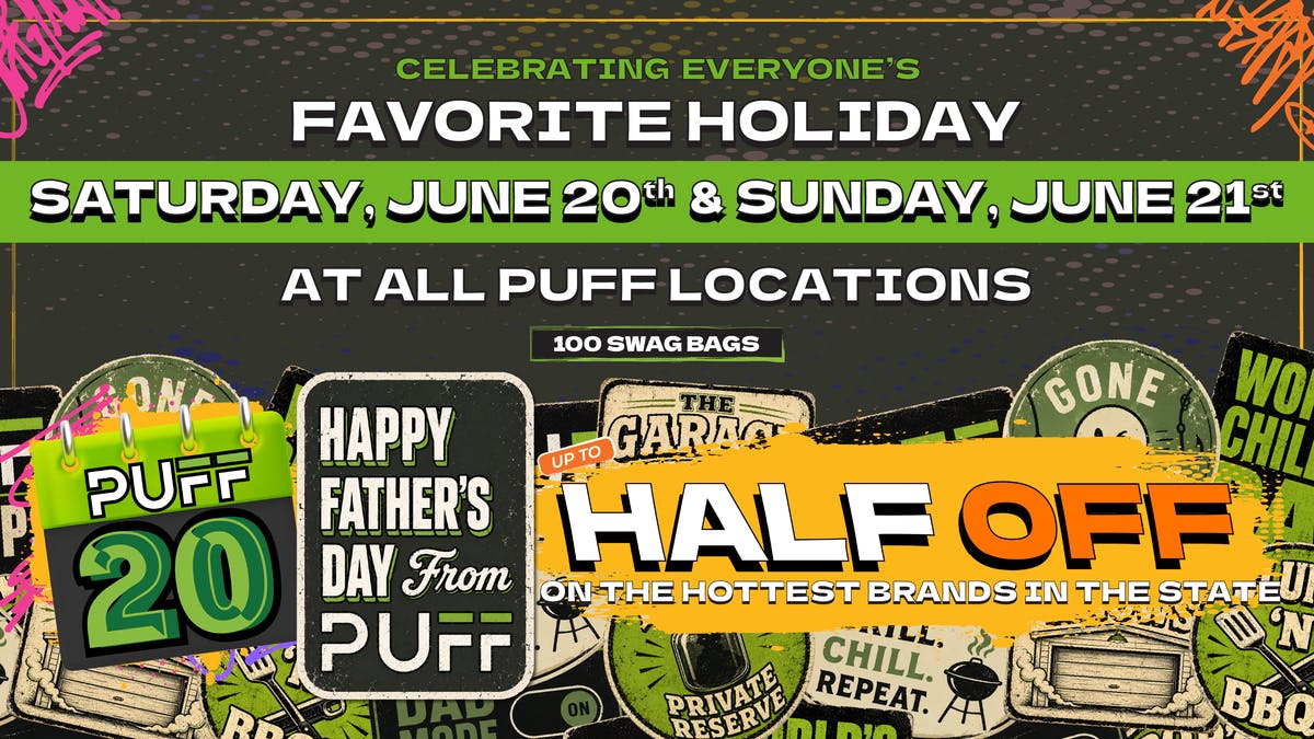 PUFF Traverse City - RECREATIONAL 21+ PUFF20 FRENZY & FATHERS DAY!!!!!