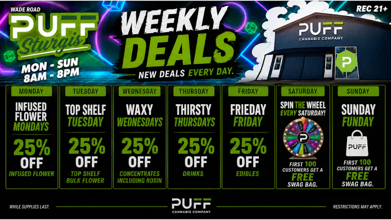 PUFF Sturgis - RECREATIONAL 21+ ⚡STURGIS WEEKLY DEALS⚡
