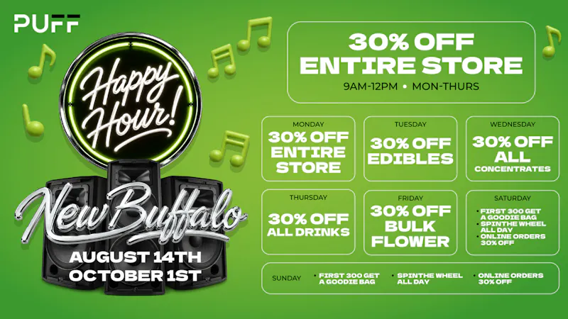 PUFF New Buffalo - RECREATION 21+ -NOW OPEN! 30% OFF ALL EDIBLES ON TUESDAYS